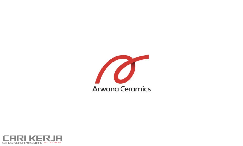 Loker PT Arwana Citramulia Tbk