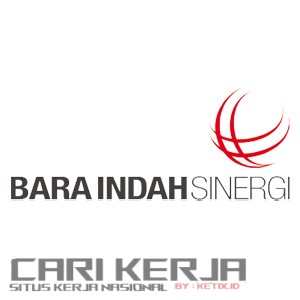 APPLY JOB | Bara Indah Sinergi Group